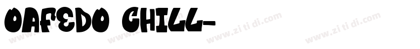 oafedo chill字体转换